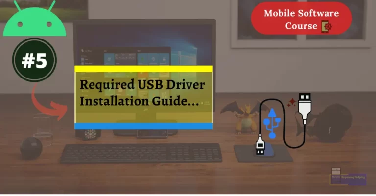 All Required Mobile USB Driver Installation Guide-For Mobile Software Repair