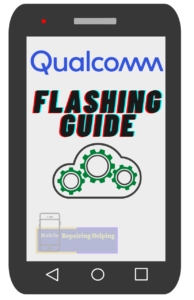 Qualcomm CPU Flashing Guide