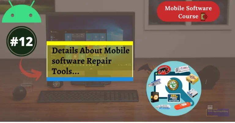 Mobile Repairing Software Tools