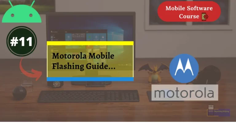 Motorola Mobile Flashing Guide