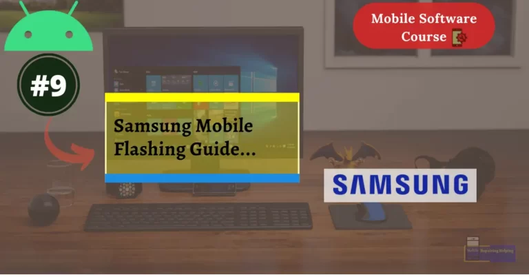 Samsung Mobile Flashing Guide