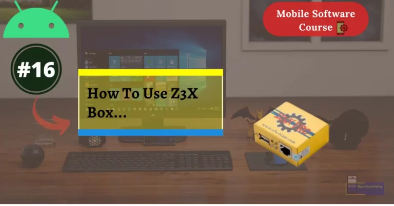 How To Use Z3X Box Samsung tool Pro