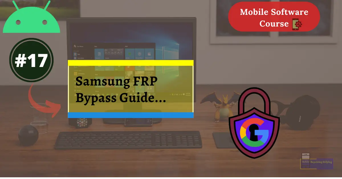 Analysis of Samsung FRP Bypass - Riskeco Cyber