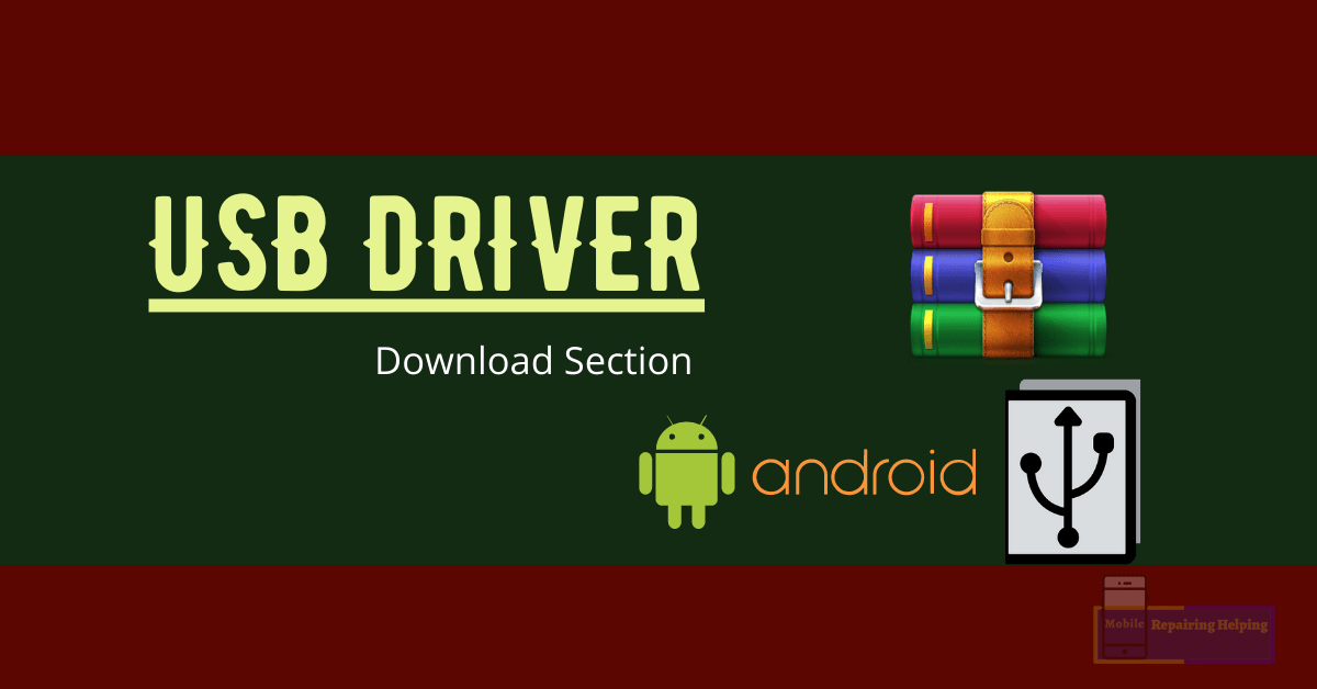 Android USB Driver Download Section