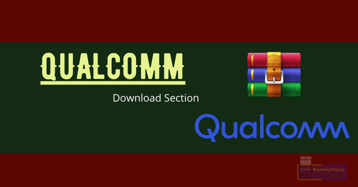 Qualcomm Download Section
